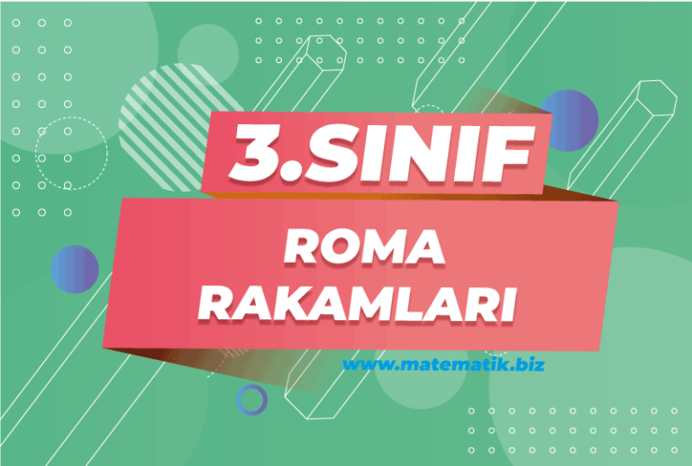 Roma Rakamları Konu Anlatımı Roma Rakamları Nedir?