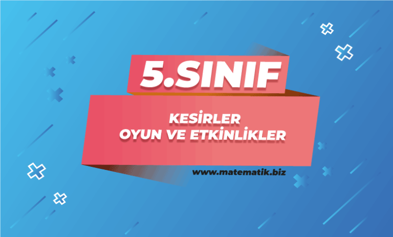Kesirler Oyun ve Etkinlikler