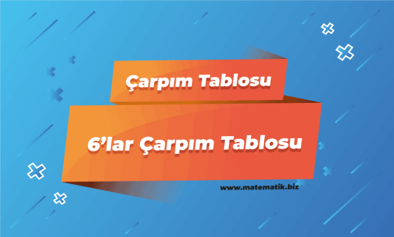 6’lar Çarpım Tablosu