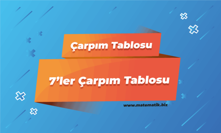 7’ler Çarpım Tablosu