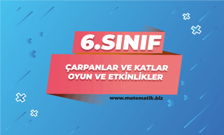 Çarpanlar ve Katlar Oyun ve Etkinlikler