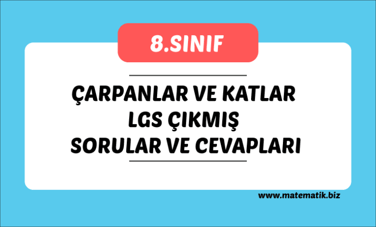 Çarpanlar ve Katlar Çıkmış Sorular