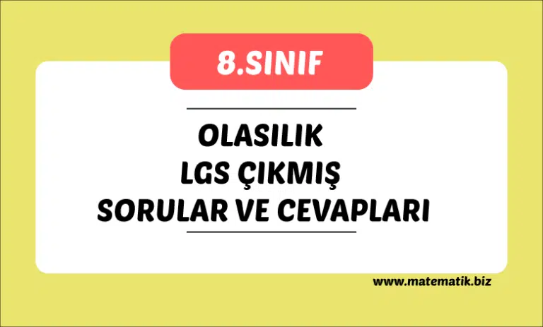 8.Sınıf Olasılık Çıkmış Sorular