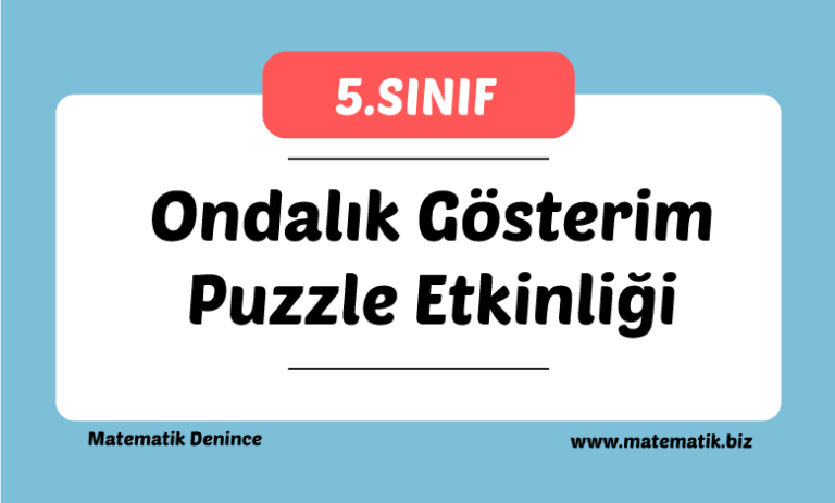 5.Sınıf Ondalık Gösterim Puzzle Etkinliği