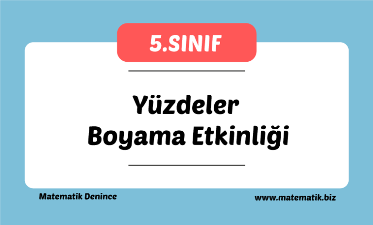 5.Sınıf Yüzdeler Boyama Etkinliği