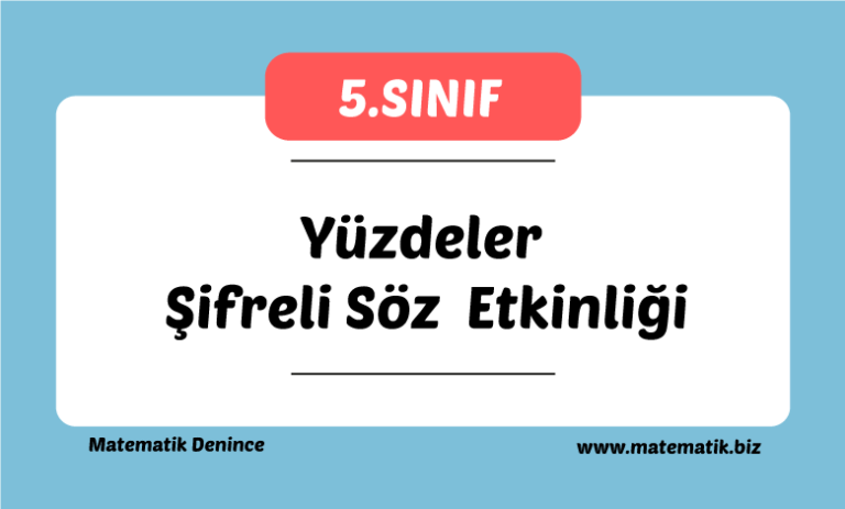 5.Sınıf Yüzdeler Şifreli Söz Etkinliği