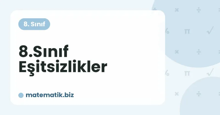8.Sınıf Eşitsizlikler