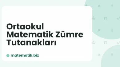 Ortaokul Matematik Zümre Tutanakları