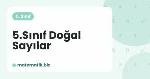 5.Sınıf Doğal Sayılar