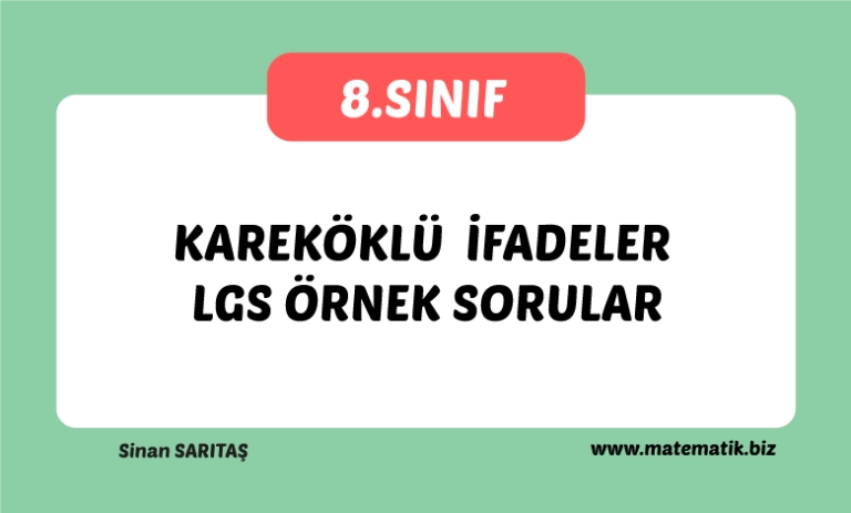 Kareköklü İfadeler Lgs Örnek Sorular