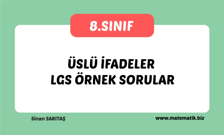 Üslü İfadeler Lgs Örnek Sorular