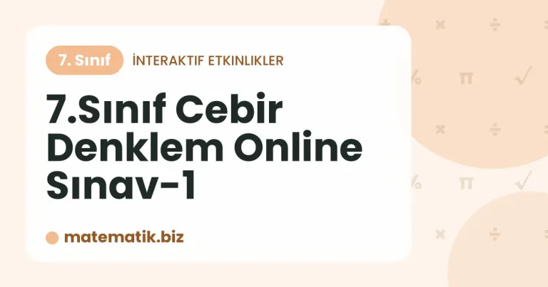 Cebir Denklem Online Sınav-1