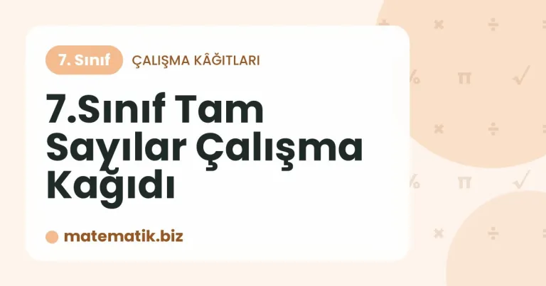 Tam Sayılar Çalışma Kağıdı