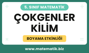 5.Sınıf Çokgenler Kilim Boyama Etkinliği