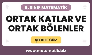 6.Sınıf Ortak Katlar ve Ortak Bölenler Şifreli Söz