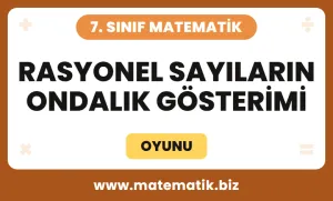 7.Sınıf Rasyonel Sayıların Ondalık Gösterimi Oyunu