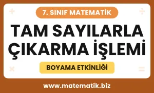 7.Sınıf Tam Sayılarla Çıkarma İşlemi Boyama Etkinliği