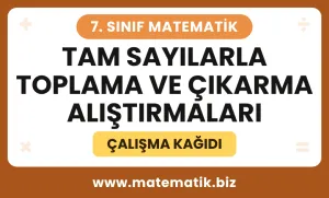 7.Sınıf Tam Sayılarla Toplama ve Çıkarma Alıştırmaları Çalışma Kağıdı