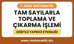 7.Sınıf Tam Sayılarla Toplama ve Çıkarma İşlemi Dörtlü Yapboz Etkinliği