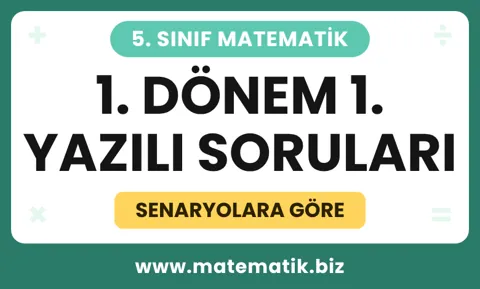 5. Sınıf Matematik 1. Dönem 1. Yazılı Soruları 2026-2027